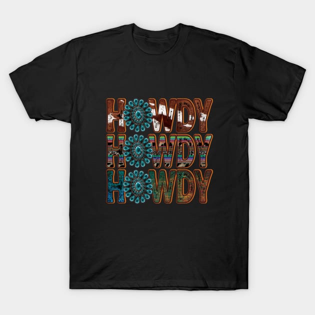 Howdy Turquoise cowhide T-Shirt by DigitalCreativeArt